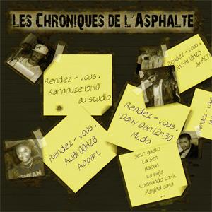 Les Chroniques de l'Asphalte